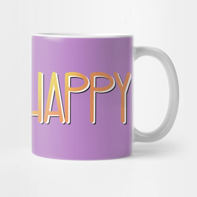 Choose Happy by LetteringByKaren